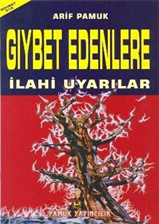 Gıybet Edenlere İlahi Uyarılar Sohbet-015 - Pamuk Yayıncılık