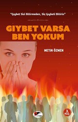 Gıybet Varsa Ben Yokum - Kırmızı ve Siyah Yayınevi