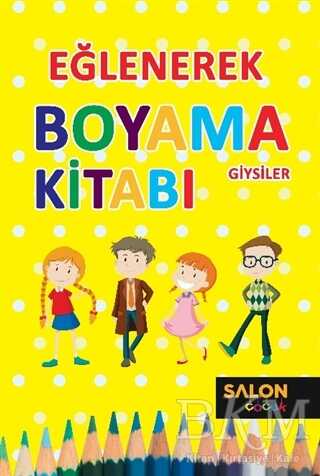 Giysiler - Eğlenerek Boyama Kitabı - 2