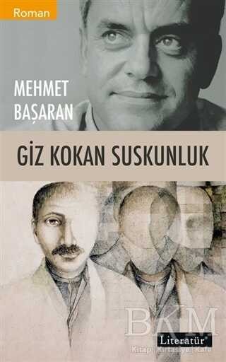 Giz Kokan Suskunluk - Literatür Yayıncılık