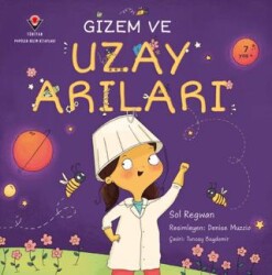 Gizem ve Uzay Arıları - TÜBİTAK Yayınları