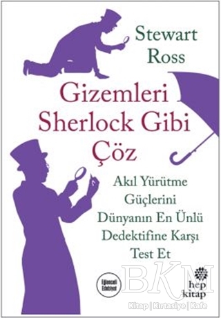 Gizemleri Sherlock Gibi Çöz - Hep Kitap