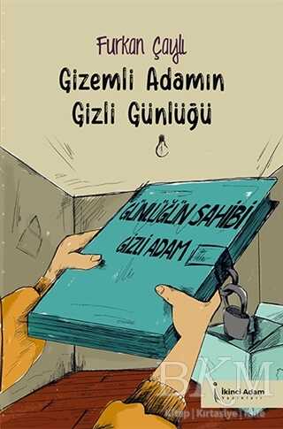 Gizemli Adamın Gizli Günlüğü - 1