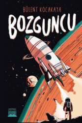 Bozguncu - Anatolia Kitap