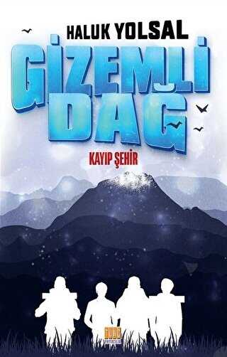 Gizemli Dağ - Tunç Yayıncılık