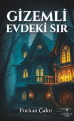 Gizemli Evdeki Sır - Payidar Genç