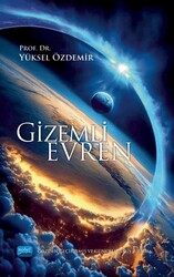 Gizemli Evren - Nobel Akademik Yayıncılık