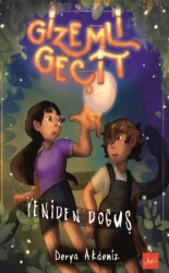 Gizemli Geçit - Yeniden Doğuş - Atakar Yayıncılık