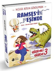 Gizemli Gizem 3 Ramses’in Peşinde - Genç Damla Yayınevi