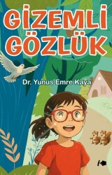 Gizemli Gözlük - Kalemşor Yayınları