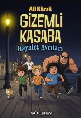 Gizemli Kasaba - Hayalet Avcıları - 1