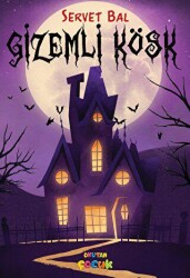 Gizemli Köşk - Okutan Çocuk