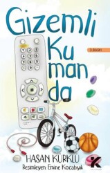 Gizemli Kumanda - Kiba Yayımcılık