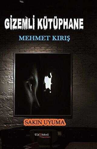 Gizemli Kütüphane - Elephant Yayınları