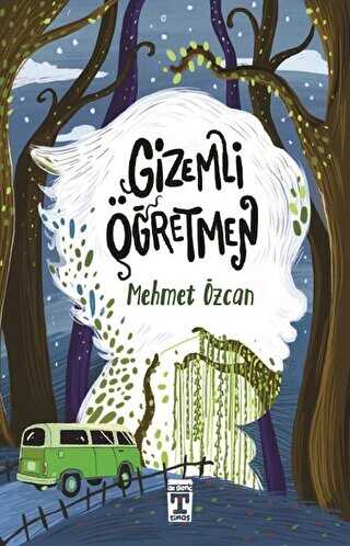 Gizemli Öğretmen - İlk Genç Timaş