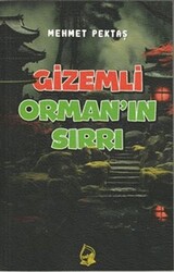 Gizemli Orman`ın Sırrı - Sebe Yayınları