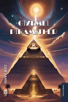 Gizemli Piramitler - 1