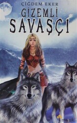 Gizemli Savaşçı - Maşuk Kitap