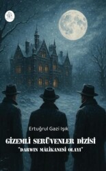 Gizemli Serüvenler Dizisi - Darwin Malikanesi Olayı - Orphelya Yayınları