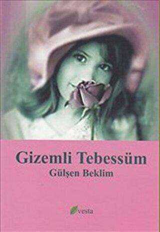 Gizemli Tebessüm - Vesta Yayınları