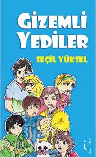 Gizemli Yediler - İkinci Adam Yayınları