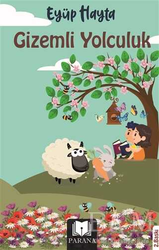 Gizemli Yolculuk - Parana Yayınları