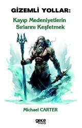 Gizemli Yollar - Gece Kitaplığı