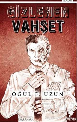 Gizlenen Vahşet - Morena Yayınevi