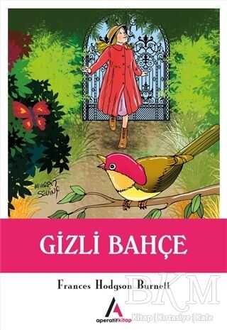 Gizli Bahçe - Aperatif Kitap Yayınları