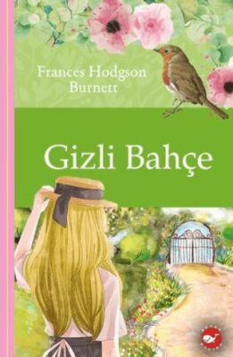 Gizli Bahçe - Klasikleri Okuyorum kapağı