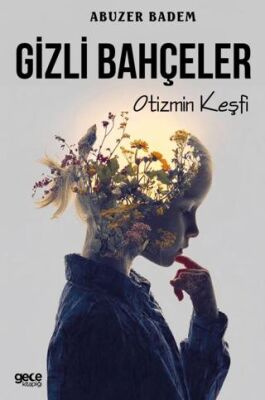 Gizli Bahçeler - 1