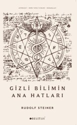 Gizli Bilimin Ana Hatları - Occultus Yayınevi
