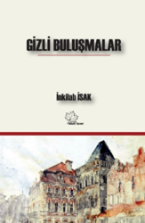 Gizli Buluşmalar - Asmaaltı Yayınevi