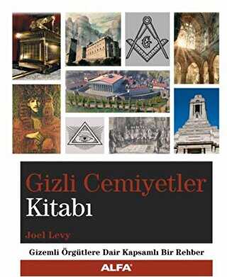 Gizli Cemiyetler Kitabı - Alfa Yayınları