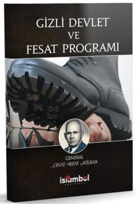 Gizli Devlet ve Fesat Programı - 1