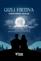 Gizli Fırtına - Fikir İzleri Yayınevi