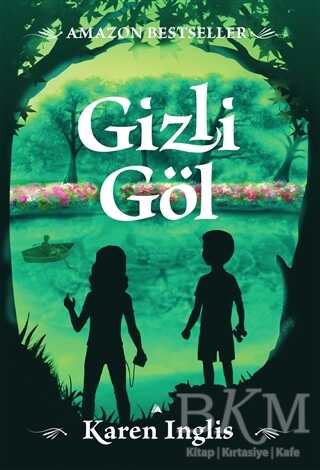 Gizli Göl - Kuzey Yayınları