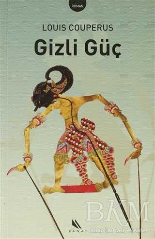 Gizli Güç - Kanat Kitap