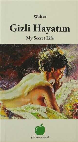 Gizli Hayatım - Yeşil Elma Yayıncılık