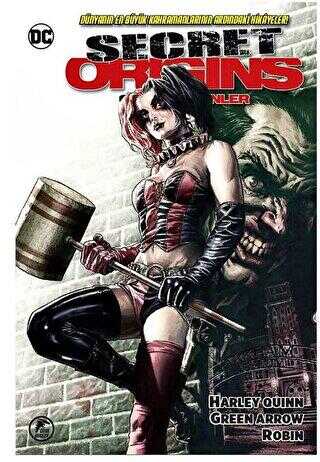 Gizli Kökenler: Harley Quiin - Green Arrow - Robin
