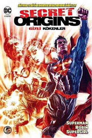 Gizli Kökenler: Superman - Robin - Supergirl