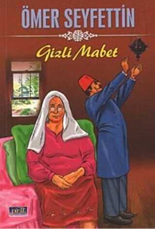 Gizli Mabet - Parıltı Yayınları