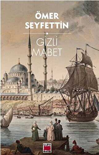 Gizli Mabet - Elips Kitap