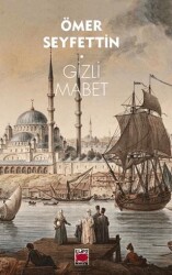 Gizli Mabet - Elips Kitap