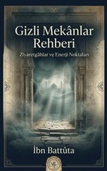 Gizli Mekanlar Rehberi - Hatem`ül Enbiya Yayıncılık