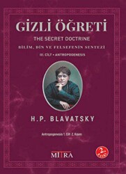 Gizli Öğreti 3. Cilt The Secret Doctrine - Mitra Yayınları