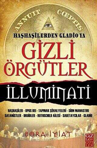 Gizli Örgütler İlluminati - 1