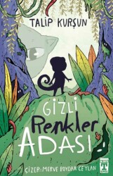 Gizli Renkler Adası - İlk Genç Timaş