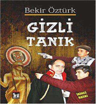 Gizli Tanık - Altın Post Yayıncılık