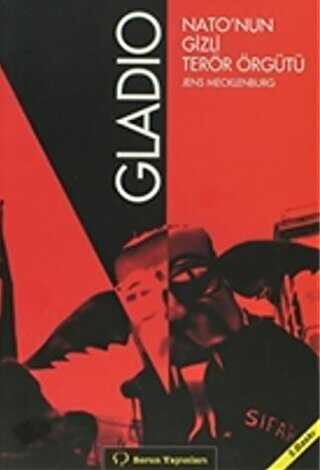 Gladio: Nato’nun Gizli Terör Örgütü - Sorun Yayınları